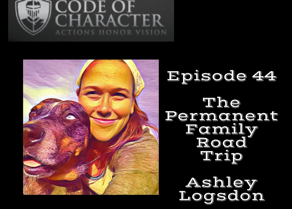 044: The Permanent Family Road Trip | Ashley Logsdon